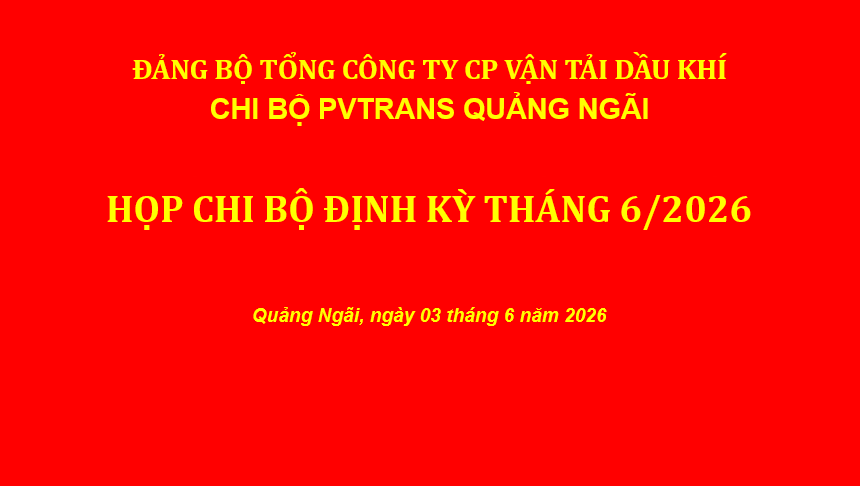 Chi bộ Công ty tổ chức Sinh hoạt định kỳ tháng 06/2026