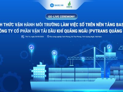 PVTrans Quảng Ngãi chính thức Go-live hệ thống quản trị doanh nghiệp Base.vn – Dấu mốc quan trọng trong hành trình chuyển đổi số.